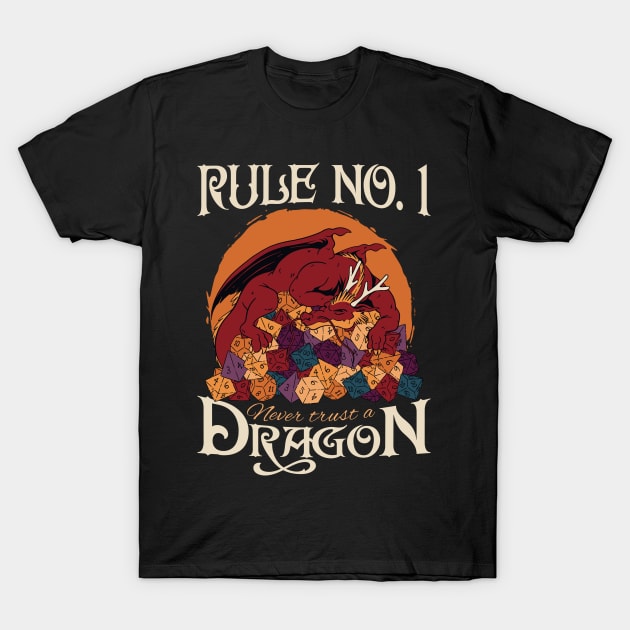 Rule No.1 Never trust a dragon T-Shirt by Emmi Fox Designs
